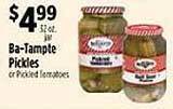 Pioneer Supermarkets Ba-tampte pickles offer