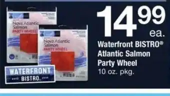 Safeway Waterfront bistro atlantic salmon party wheel offer