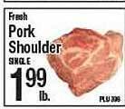 Western Beef Fresh pork shoulder offer