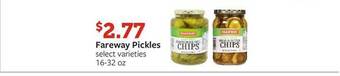 Fareway Fareway pickles offer