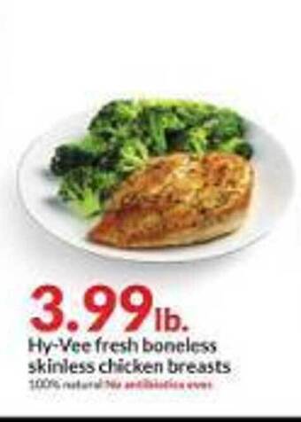 Hy-Vee Hy-vee fresh boneless skinless chicken breasts offer