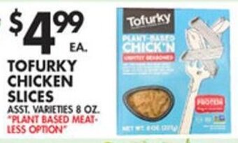 Tofurky Chicken Slices