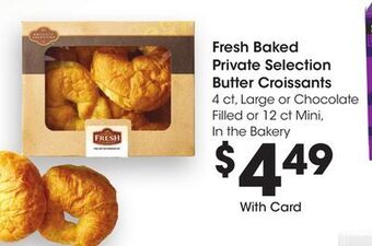 Kroger Fresh baked private selection butter croissants offer