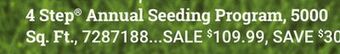 Ace Hardware 4 step® annual seeding program, 5000 sq. ft. offer