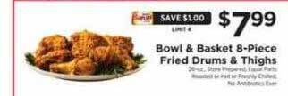ShopRite Bowl & basket 8-piece fried drums & thighs offer