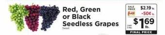 ShopRite Red, green or black seedless grapes offer
