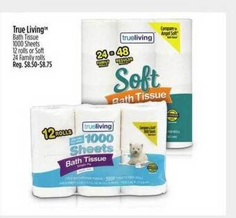 Dollar General True living bath tissue offer