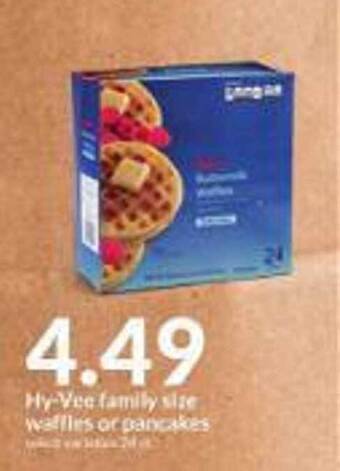 Hy-Vee Hy-vee family size waffles or pancakes offer
