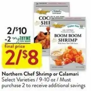 Fresh Thyme Norhern Chef Shrimp Or Calamari offer