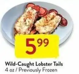 Fresh Thyme Wild-Caught Lobster Tails 4 oz offer