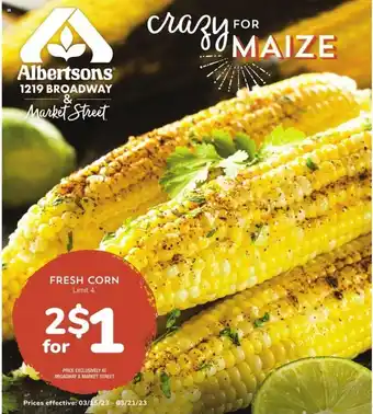 Albertsons Fresh Corn offer