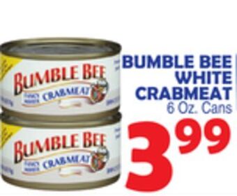 Bravo Supermarkets Bumble bee white crabmeat offer