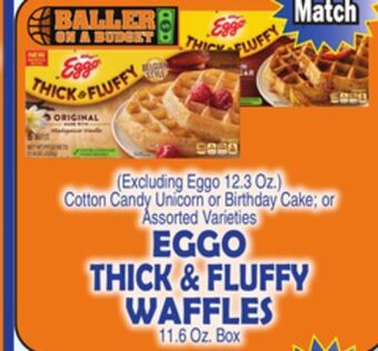 Bravo Supermarkets Eggo thick & fluffy waffles offer