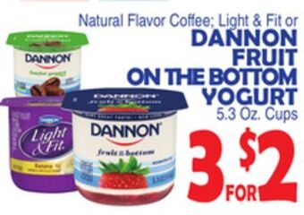 Bravo Supermarkets Dannon fruit on the bottom yogurt offer
