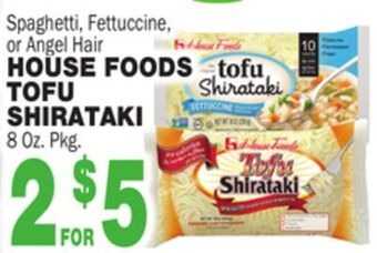 Bravo Supermarkets House foods tofu shirataki offer