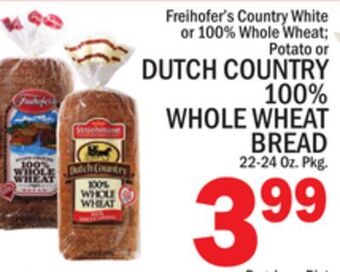 C Town Dutch country 100% whole wheat bread offer