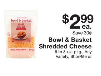 Fairway Store Market Bowl & basket shredded cheese offer