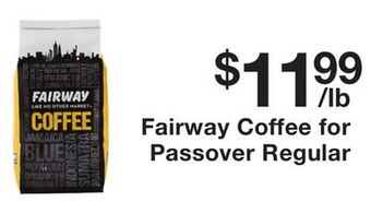 Fairway Store Market Fairway coffee for passover offer