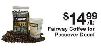 Fairway Store Market Fairway coffee for passover decaf offer