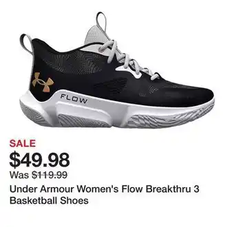 Dick's Sporting Goods Under armour women's flow breakthru 3 basketball shoes offer