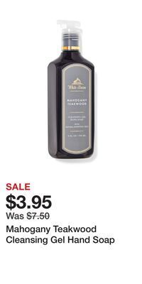 Bath & Body Works Mahogany teakwood cleansing gel hand soap offer