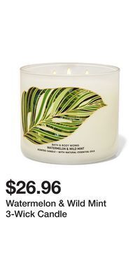 Bath & Body Works Watermelon & wild mint 3-wick candle offer