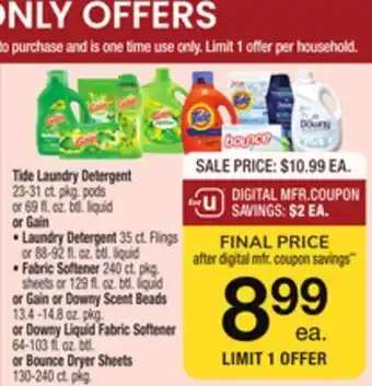 ACME Tide laundry detergent 23-31 ct. pkg. pods or 69 fl. oz. btl. liquid or gain laundry detergent 35 ct. flings or 88-92 fl. oz. offer