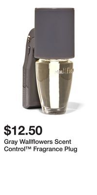 Bath & Body Works Gray wallflowers scent control™ fragrance plug offer