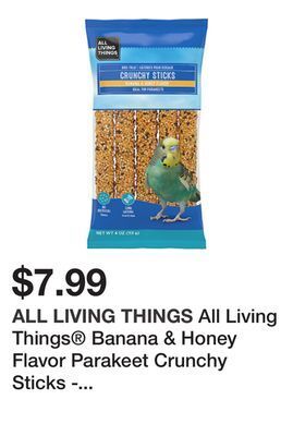 Petsmart All living things® banana & honey flavor parakeet crunchy sticks - 5 count offer