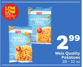 Weis Markets Weis quality potatoes offer