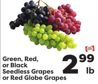 Weis Markets Green, red, or black seedless grapes or red globe grapes offer