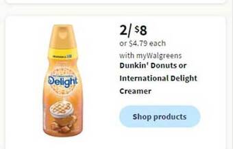 Walgreens Dunkin' donuts or international delight creamer offer