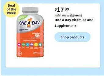 Walgreens One a day vitamins and supplements offer