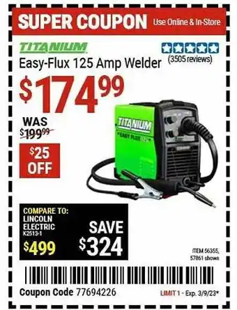 Harbor Freight Tools Titanium easy-flux 125 amp welder offer