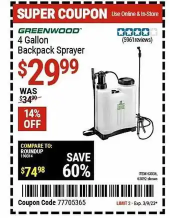 Harbor Freight Tools Greenwood 4 gallon backpack sprayer offer