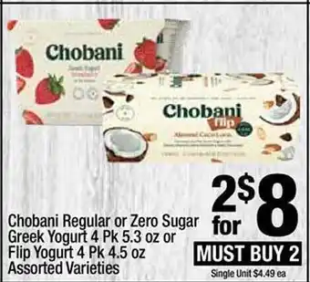 Super King Markets Chobani regular or zero sugar greek yogurt or flip yogurt offer