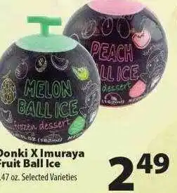 Donki x imuraya fruit ball ice