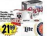 Superior Grocers Tecate, tecate light, miller lite or coors light offer