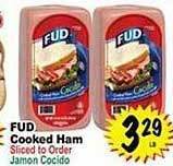 Superior Grocers Fud cooked ham offer