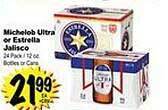 Superior Grocers Michelob ultra or estrella jalisco offer