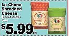 Superior Grocers La chona shredded cheese offer