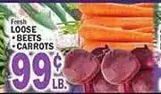 Ctown Loose beets or carrots offer