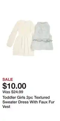 TJ Maxx Toddler girls 2pc textured sweater dress with faux fur vest offer
