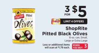 ShopRite Pitted black olives offer