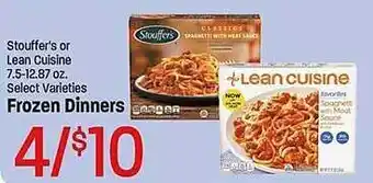Maceys Stouffer's or lean cuisine frozen dinners offer