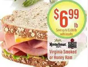 Chief Supermarket Kretschmar virginia smoked or honey ham offer