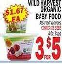 Bravo Supermarkets Wild harvest organic baby food offer