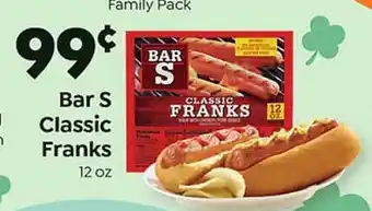 Save a Lot Bar s classic franks offer