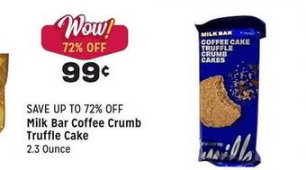 Grocery Outlet Milk bar coffee crumb truffle cake offer
