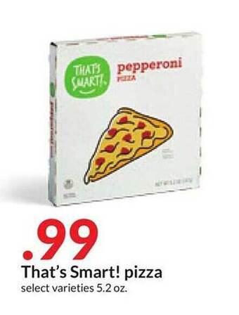 That's smart! pizza